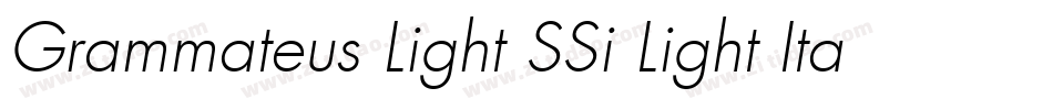 Grammateus Light SSi Light Italic字体转换
